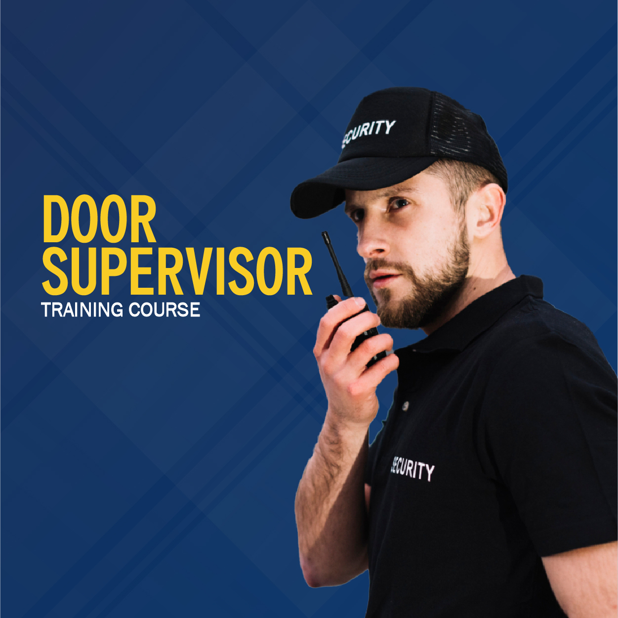 SIA Door Supervisor Course